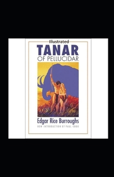 Paperback Tanar of Pellucidar- By Edgar Rice(Illustrated) Book