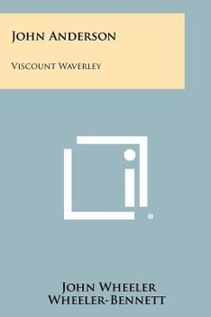 Paperback John Anderson: Viscount Waverley Book