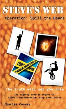 Paperback Steve's Web Operation: Spill the Beans Book