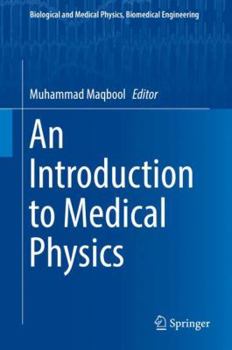 Hardcover An Introduction to Medical Physics Book