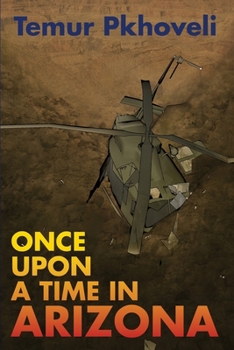 Paperback Once Upon a Time in Arizona Book