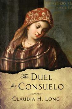 Paperback The Duel for Consuelo Book