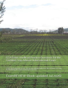 Paperback CCA Exam Unofficial Practice Questions for the Certified Crop Advisor (International) Exam Book