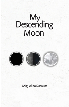 Paperback My Descending Moon Book