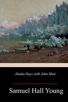 Paperback Alaska Days with John Muir Book