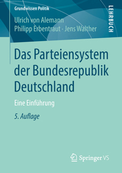 Paperback Das Parteiensystem Der Bundesrepublik Deutschland: Eine Einführung [German] Book