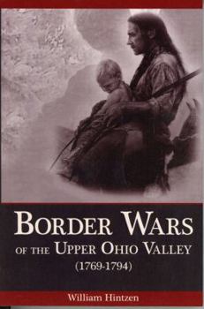 Paperback Border Wars of the Upper Ohio Valley Book