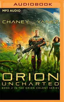 Orion Uncharted - Book  of the Renegade Star Universe