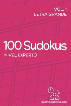 Paperback 100 Sudokus de nivel experto - Volumen 1 [Spanish] Book