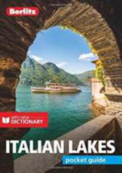 Paperback Berlitz Pocket Guide Italian Lakes (Travel Guide with Dictionary) (Berlitz Pocket Guides) Book