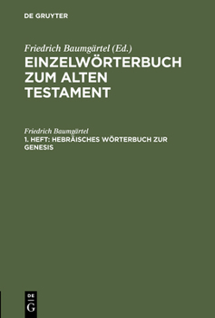 Hardcover Hebräisches Wörterbuch Zur Genesis [German] Book