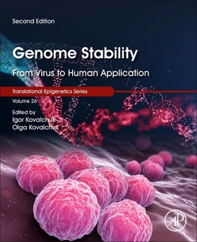 Paperback Genome Stability: From Virus to Human Application Volume 26 Book