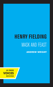 Paperback Henry Fielding: Mask and Feast Book