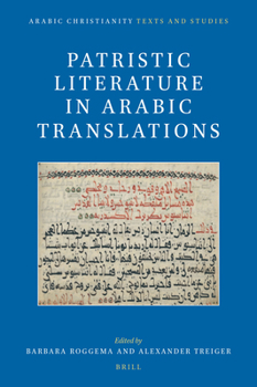 Hardcover Patristic Literature in Arabic Translations [Arabic] Book