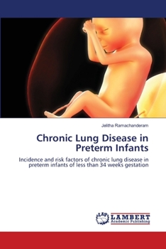 Paperback Chronic Lung Disease in Preterm Infants Book