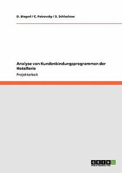 Paperback Analyse von Kundenbindungsprogrammen der Hotellerie [German] Book