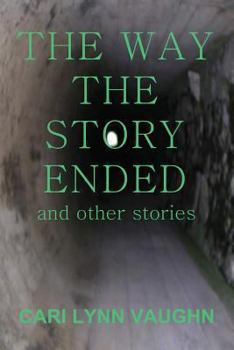 Paperback The Way The Story Ended: And other stories Book