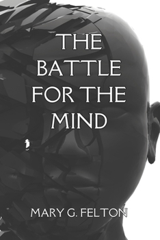 Paperback The Battle for The Mind Book