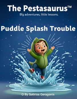 Paperback The Pestasaurus: Puddle Splash Trouble Book