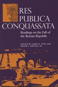 Paperback Res Publica Conquassata: Readings on the Fall of the Roman Republic Book