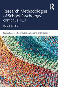 Paperback Research Methodologies of School Psychology: Critical Skills Book