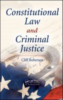 Hardcover Constitutional Law and Criminal Justice Book