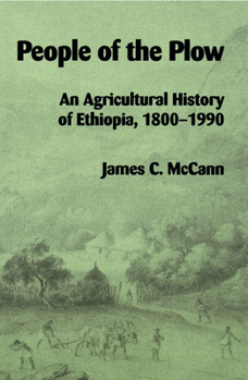 Paperback People of the Plow: An Agricultural History of Ethiopia, 1800-1990 Book