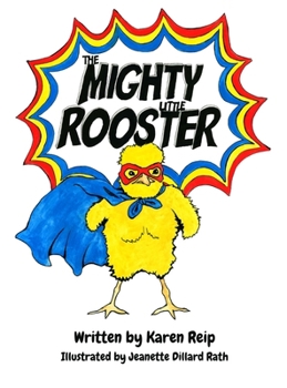 Hardcover The Mighty Little Rooster Book