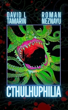 Paperback Cthulhuphilia Book