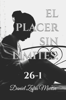 Paperback El Placer Sin Límites: 26 - 1 [Spanish] Book