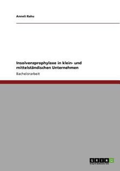 Paperback Insolvenzprophylaxe in klein- und mittelst?ndischen Unternehmen [German] Book