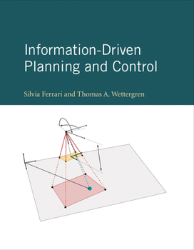 Hardcover Information-Driven Planning and Control Book