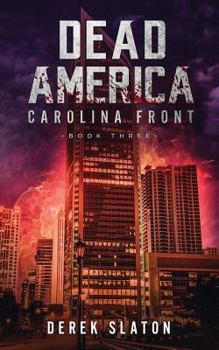 Paperback Dead America: Carolina Front Book 3 Book