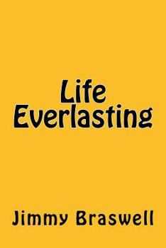 Paperback Life Everlasting Book