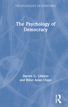 The Psychology of Democracy - Book  of the Psychology of Everything