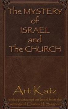 Paperback The Mystery of Israel and the Church Book