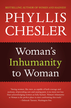 Paperback Woman's Inhumanity to Woman Book