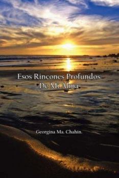 Paperback Esos Rincones Profundos De Mi Alma [Spanish] Book