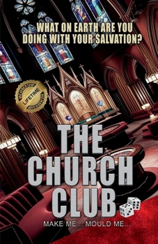 The Church Club: mold me make me