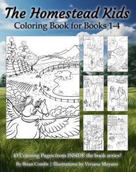 Paperback Coloring Book for Books 1-4: The Homestead Kids Book