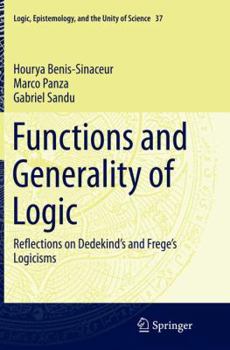 Paperback Functions and Generality of Logic: Reflections on Dedekind's and Frege's Logicisms Book