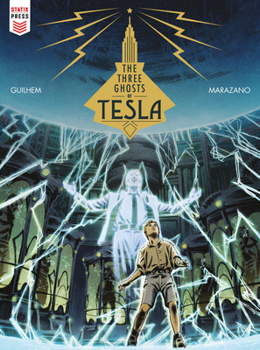 Hardcover The Three Ghosts of Tesla (Graphic Novel) Book
