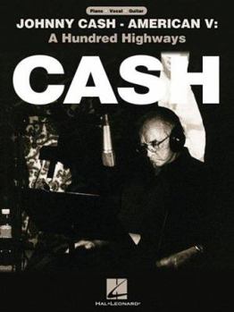 Paperback Johnny Cash: American V: A Hundred Highways Book