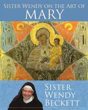 Paperback Sister Wendy on the Art of Mary Book