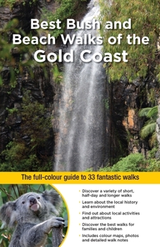 Paperback Best Bush and Beach Walks of the Gold Coast Book