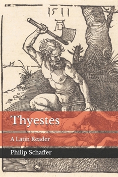 Thyestes: A Latin Reader
