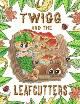 Paperback Twigg and the Leafcutters Book