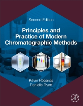 Paperback Principles and Practice of Modern Chromatographic Methods Book