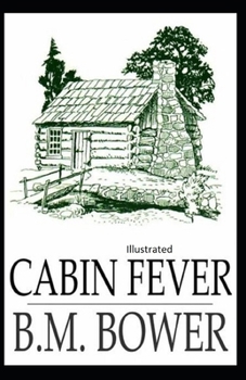 Cabin Fever Illustrated