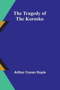 Paperback The Tragedy of the Korosko Book